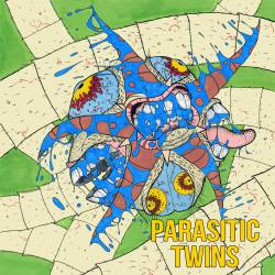 Parasitic Twins : Parasitic Twins Parasitic Twins : Parasitic Twins